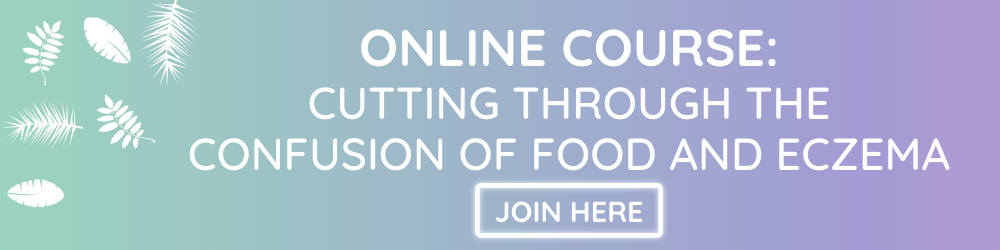 Online Course: Cutting Through the Confusion of Foods and Eczema